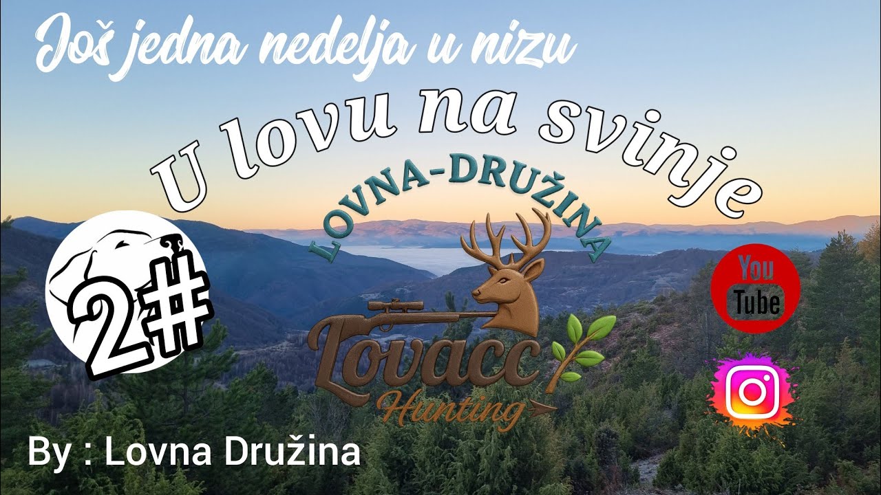 U lovu na svinje 🌲2.Deo🌲Još jedna nedelja u nizu🌿 @lovnadruzina 