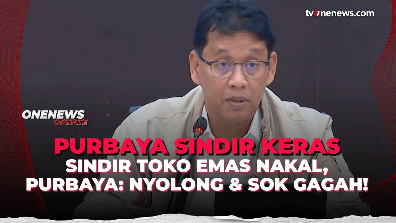 Geram, Purbaya Sentil Toko Perhiasan Nakal: Sudah Nyolong, Sok Gagah Jualan | OneNews Update