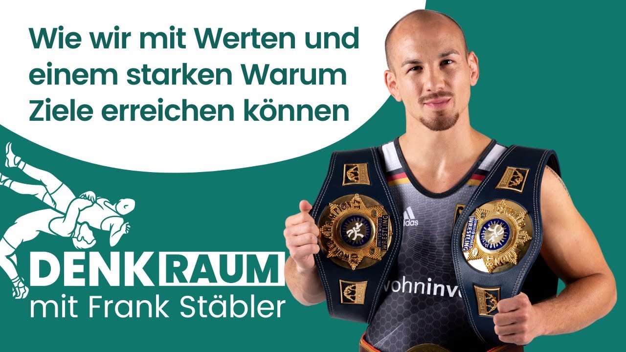 Werde unaufhaltsam! Wie der Ringerweltmeister Frank Stäbler das Unmögliche erreichte | DENKRAUM