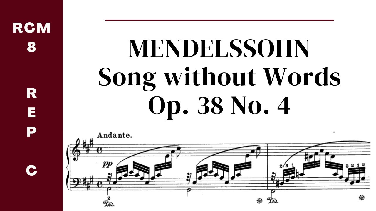 Mendelssohn: Song without Words, Op. 38 No. 4 (RCM Level 8 Repertoire List C) - sheet music