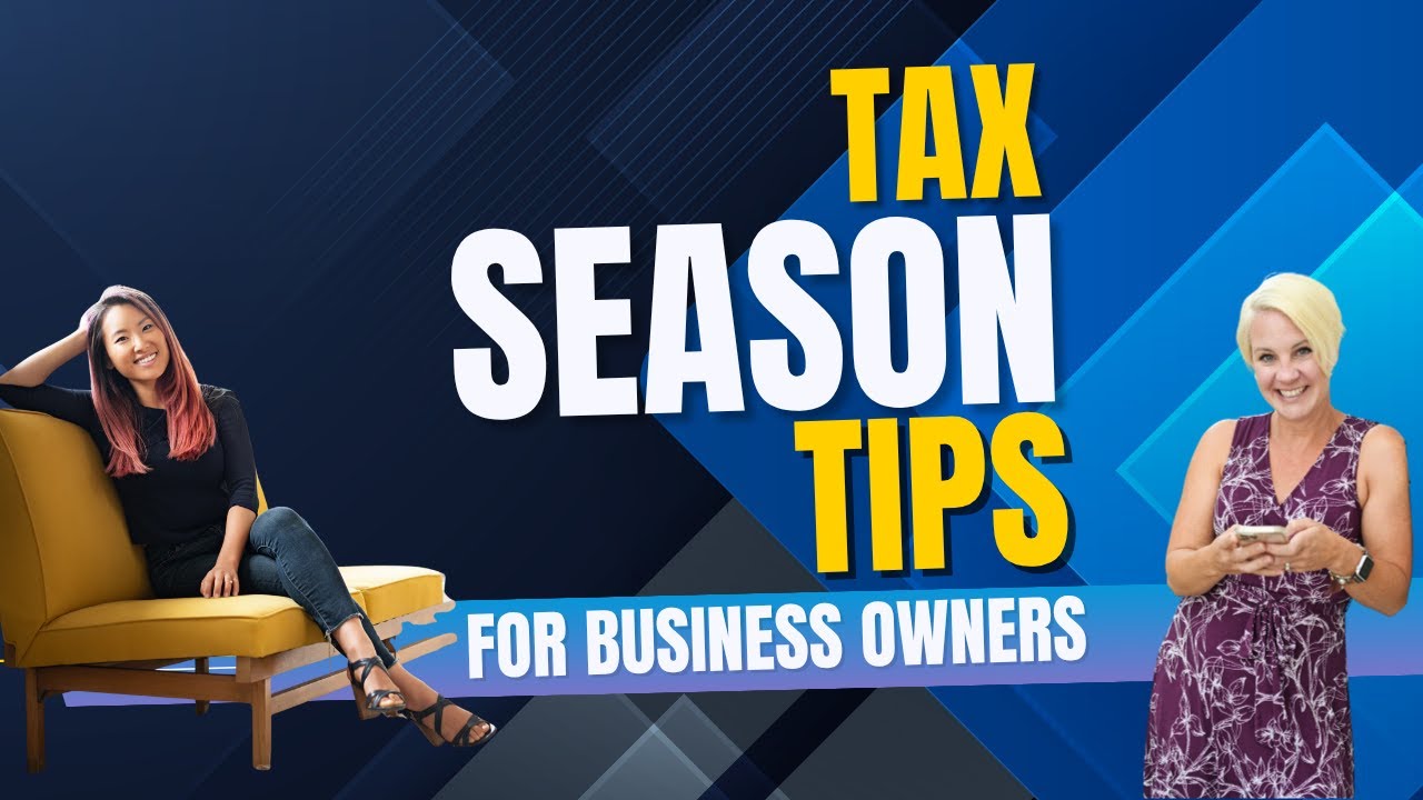 Tax Season Tips for Business Owners