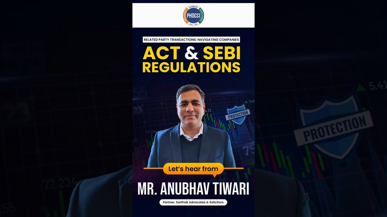 Mr. Anubhav Tiwari, Partner, Sarthak Advocates & Solicitors, insights on Act & SEBI Regulations