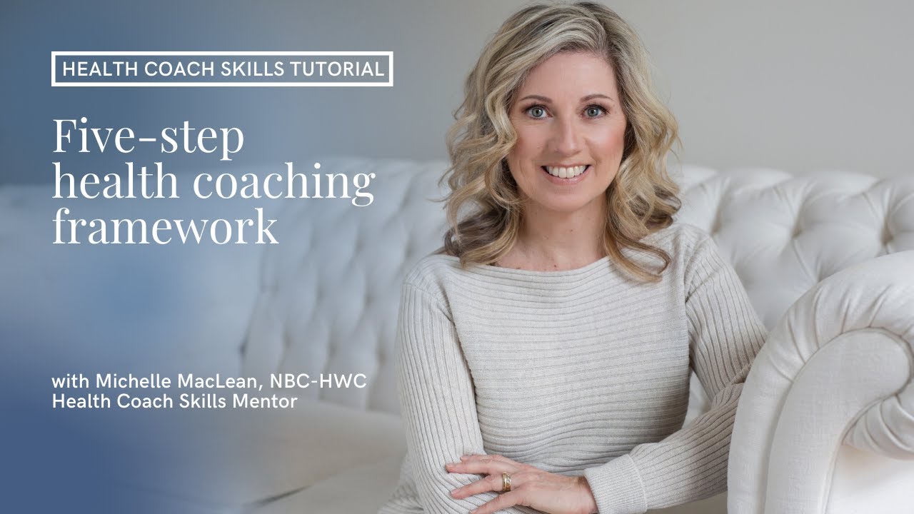5 step coaching framework for health coaches
