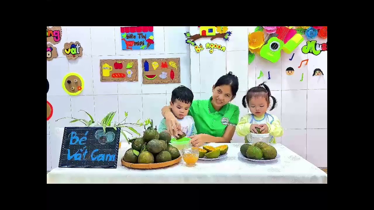 HOẠT ĐỘNG: BÉ VẮT CAM - Trường MN Thế Giới Ánh Dương