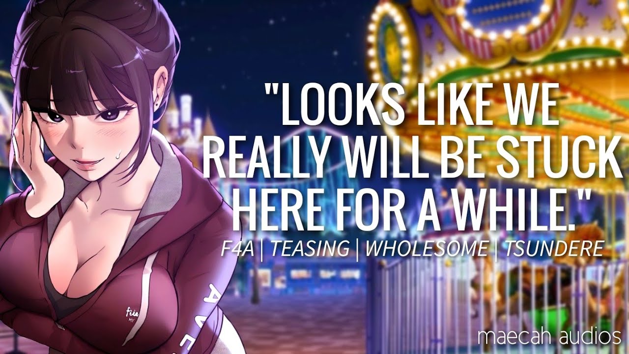 Stuck At The Ferris Wheel With Your Bully | ASMR Roleplay [F4M] [teasing] [wholesome] [tsundere]