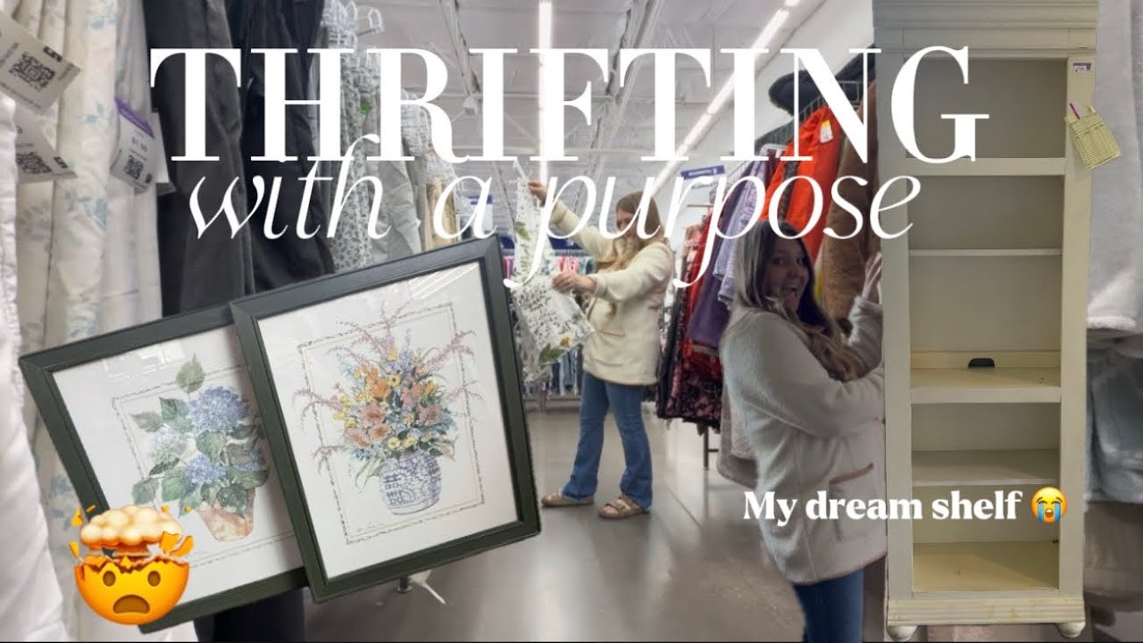 THRIFTING WITH A PURPOSE | THRIFT WITH ME on a BUDGET | NOT a reseller 