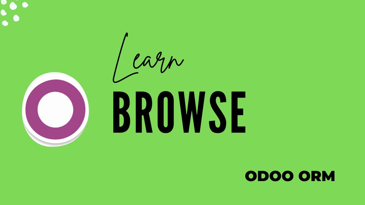 Обзор метода ORM в Odoo | Методы ORM в Odoo