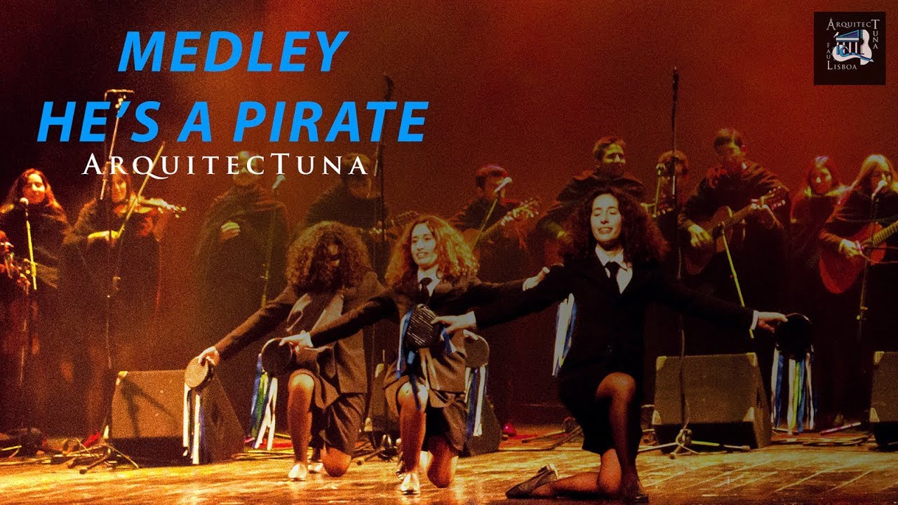 ArquitecTuna - Medley He's a Pirate