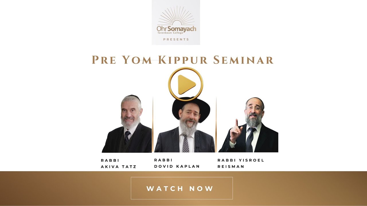 Yom Kippur  - Yomim Noraim & Sukkos Seminar