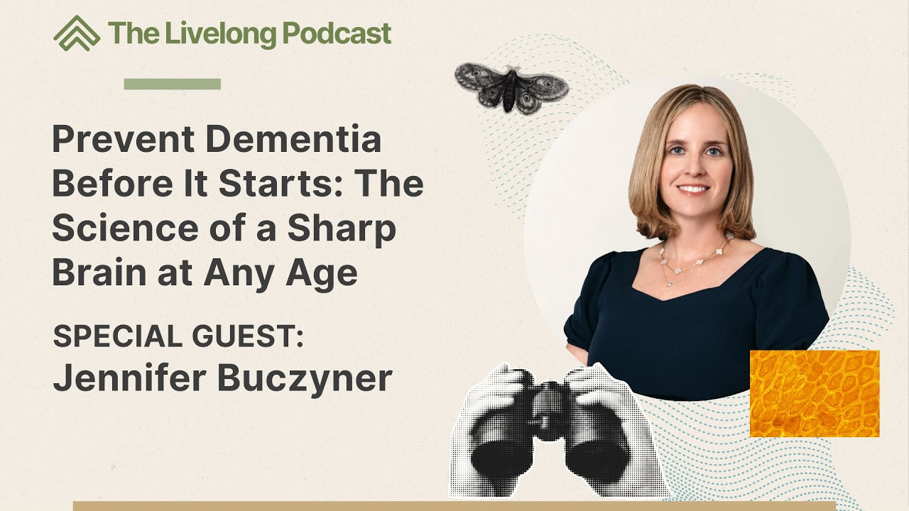 Prevent Dementia Before It Starts: The Science of a Sharp Brain at Any Age