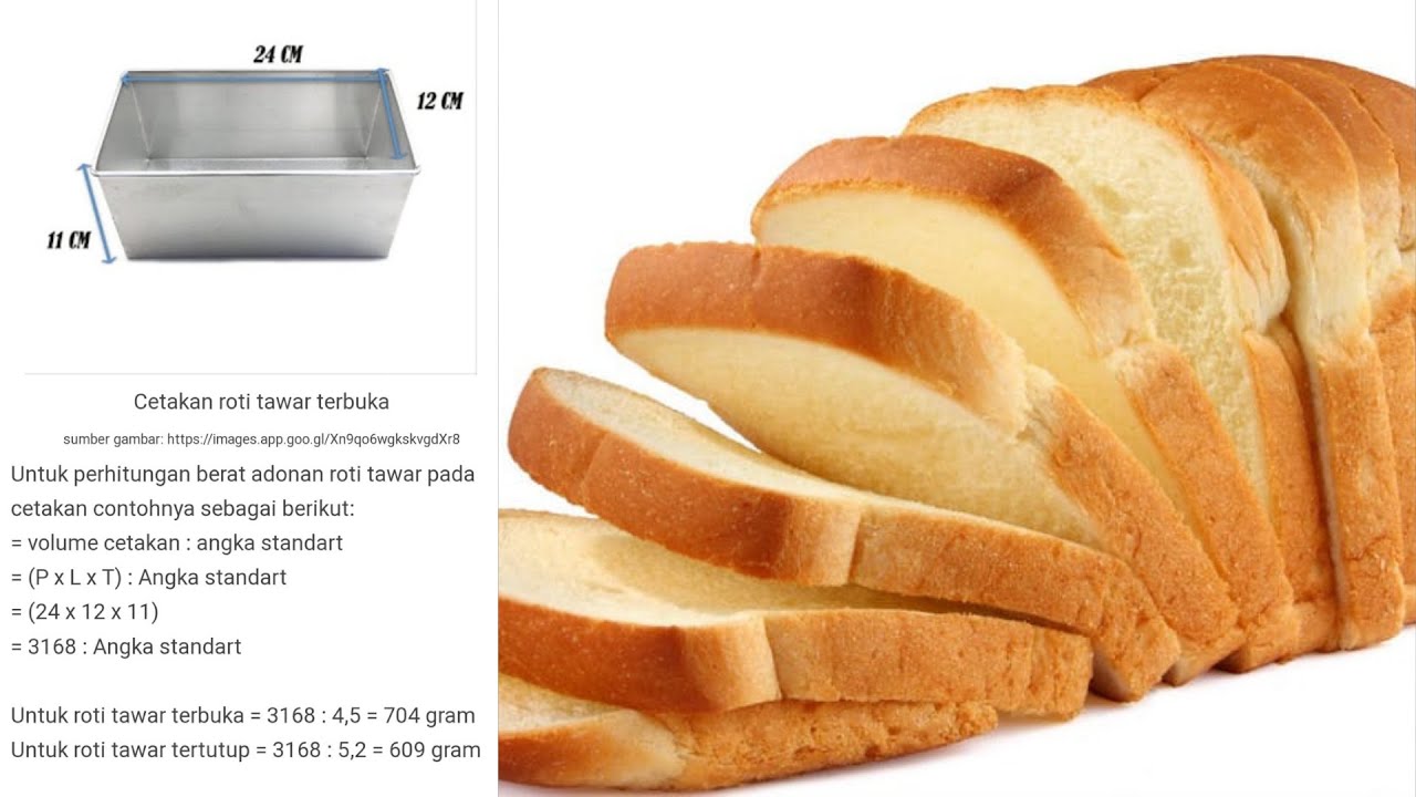 RESEP ROTI TAWAR SUSU ,LEMBUT BAKERY HOLLAND , RUMUS ROTI TAWAR