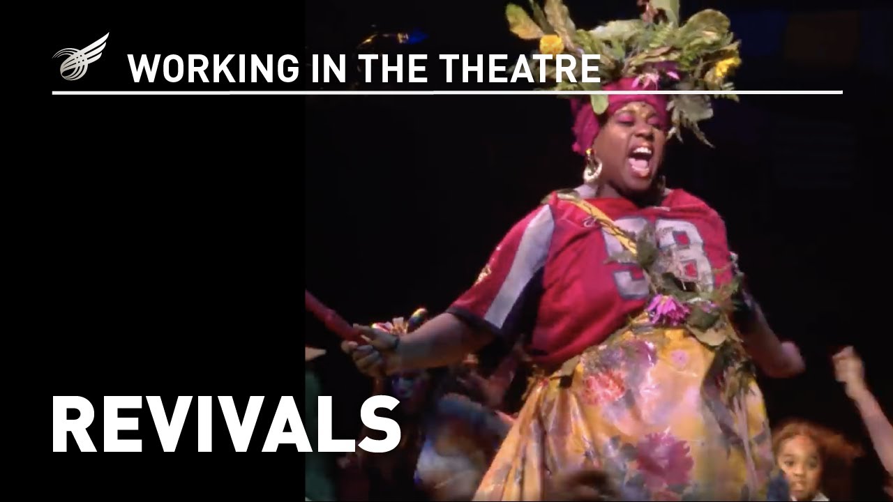 Working in the Theatre: Revivals