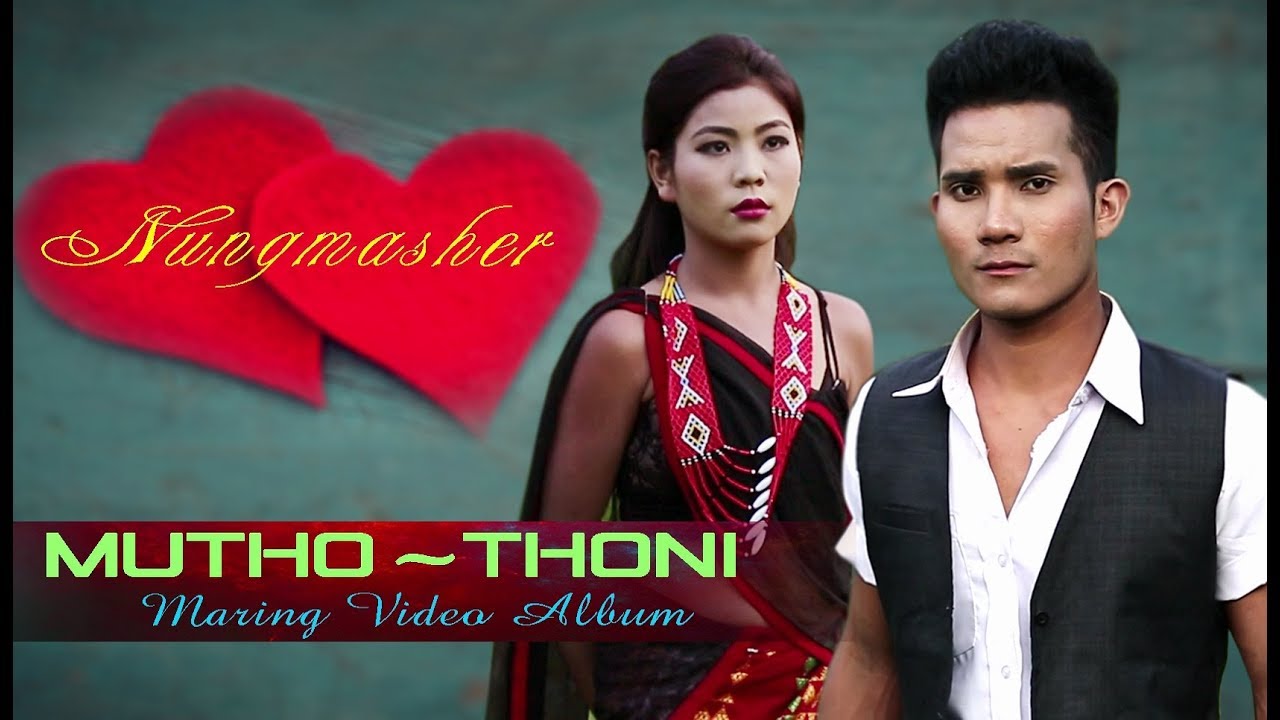 Nungmasher || Meshangkham & Tutu || Kohensome & Muining || Official music video M-Series Productions