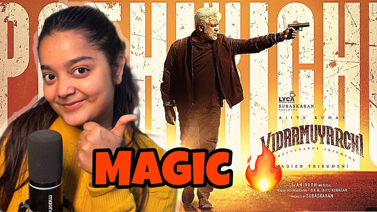 Pathikichu Song Reaction | Vidaamuyarchi | Thala Ajith | Trisha | Anirudh