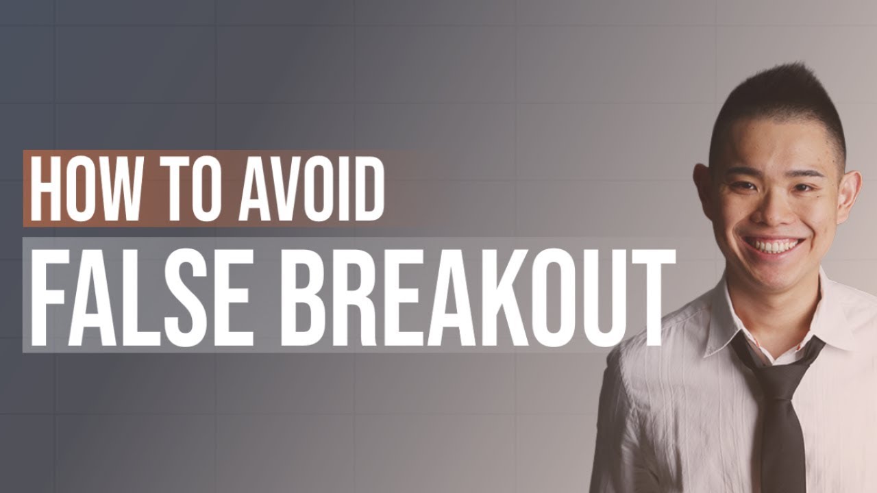 How to Avoid False Breakouts (Most Gurus Will Never Tell You)