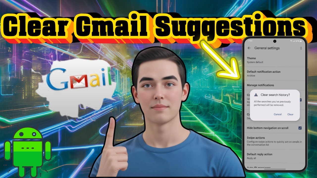 How To Delete Gmail Suggestions History On Android - Step-by-Step Guide