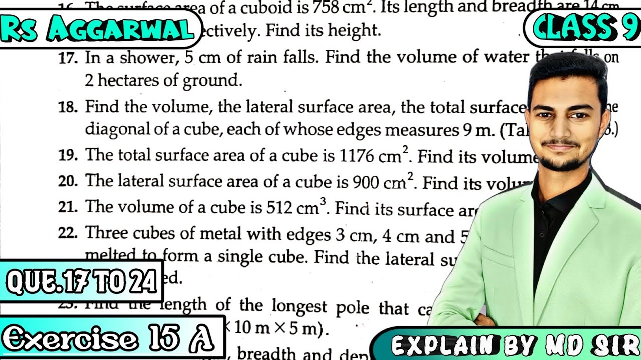 Ex 15A Q17 to Q24 | Class 9 Chapter 15 | Volume and Surface Area of Solids | Rs Aggarwal | Md Sir