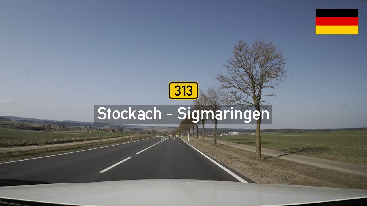 Driving in Germany: Bundesstraße B313 from Stockach to Sigmaringen