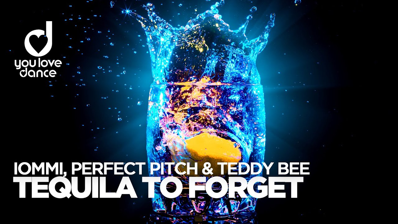 IOMMI, Perfect Pitch & Teddy Bee – Tequila To Forget
