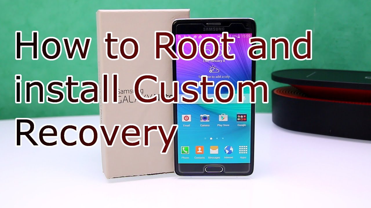 How to Root the Samsung Galaxy Note 4 and Install Custom Recovery [HD]