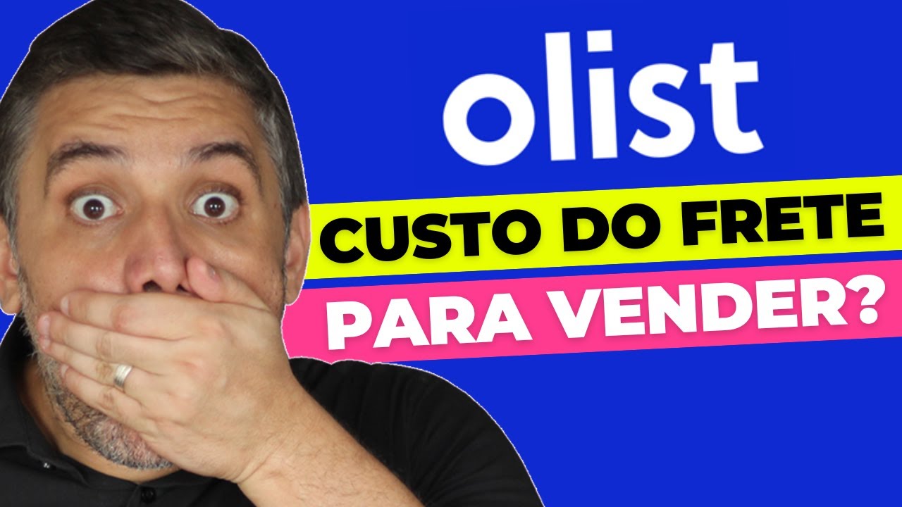 Quanto CUSTA o Frete para Vender na OLIST