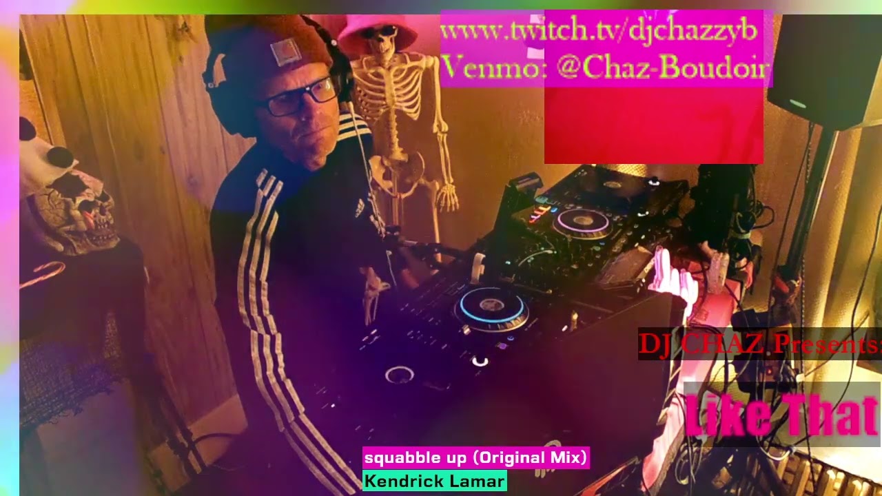 DJ Chaz Sessions: Like That Hip Hop