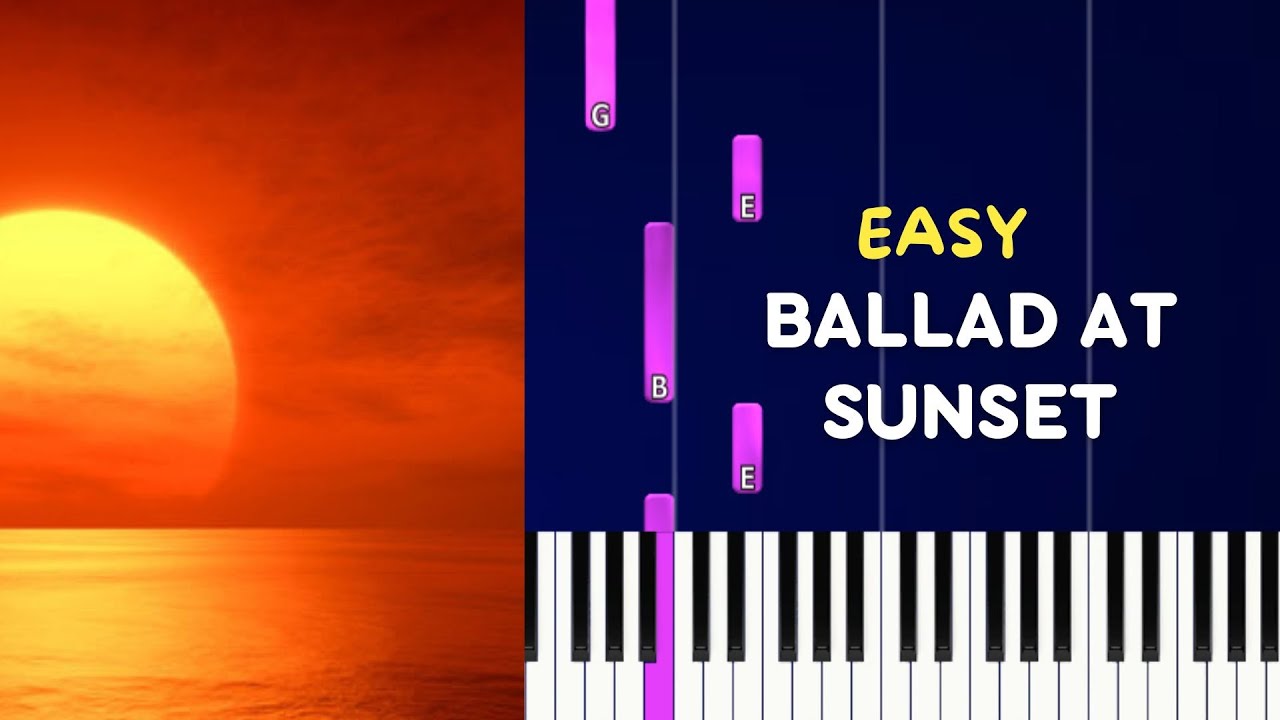 Ballad at Sunset - Omori | EASY piano tuto