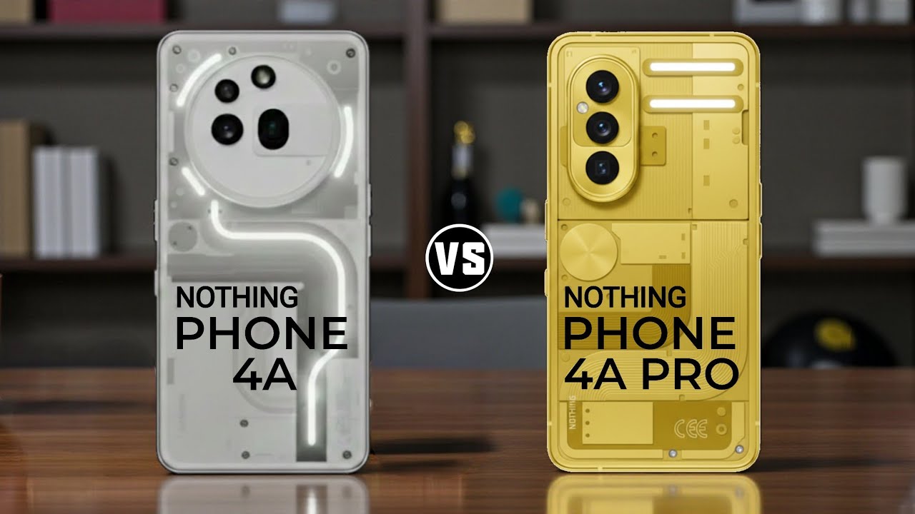Nothing Phone 4A vs Nothing Phone 4A Pro