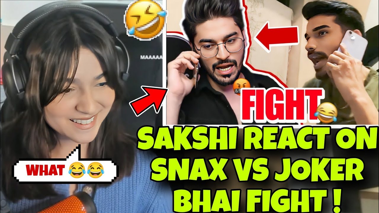 S8UL Sakshi React On Snax Vs Joker bhai Fight ✅