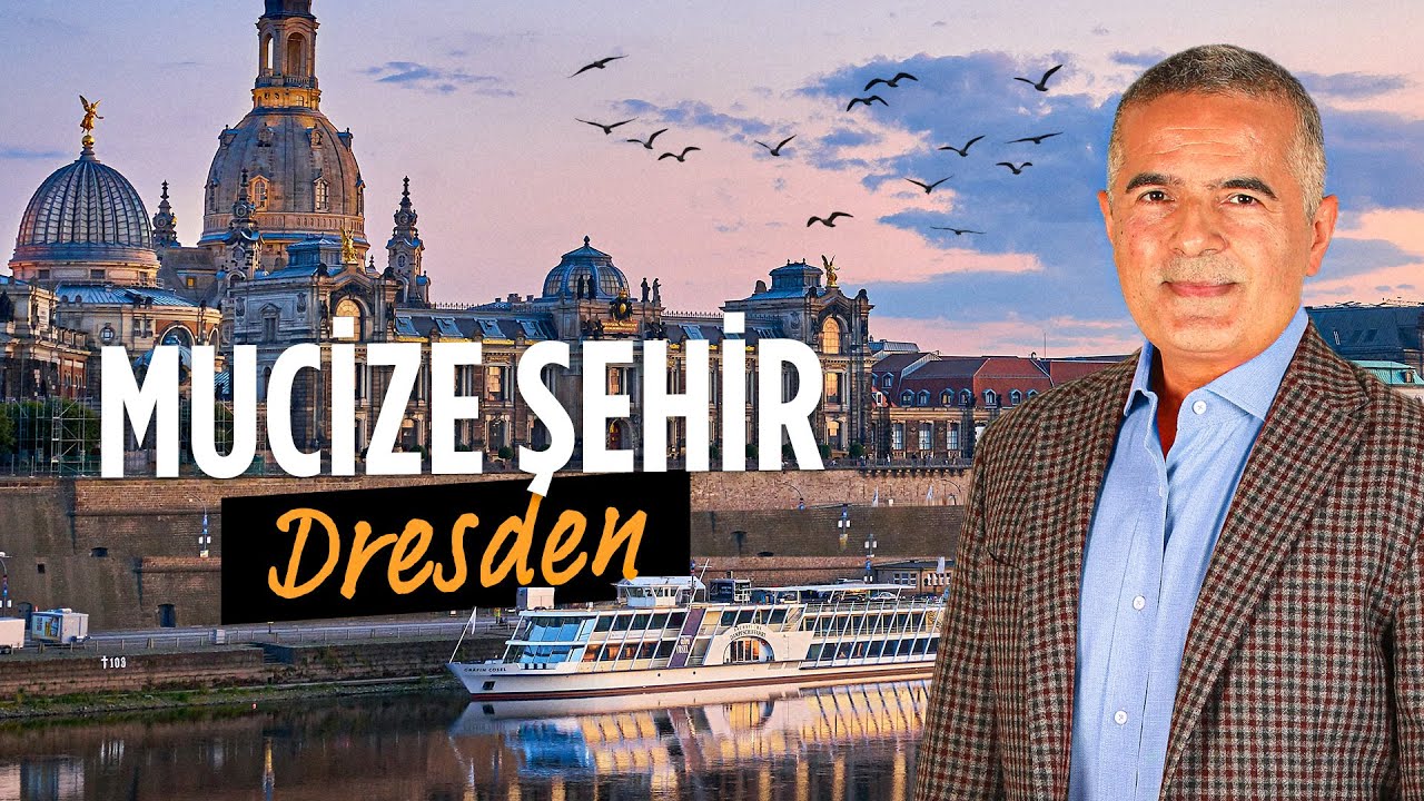 Almanya'nın Mucize Şehri | Dresden