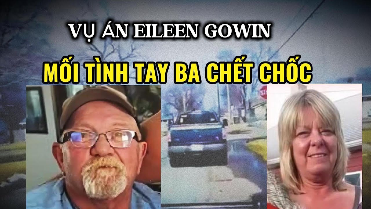Vụ Án Eileen Gowin: Cô Gái  Phát Hiện Đ.ộ.ng .T.r.ời Bí Mật Của Ông Nội | Vụ Án Kinh Hoàng Có Thật