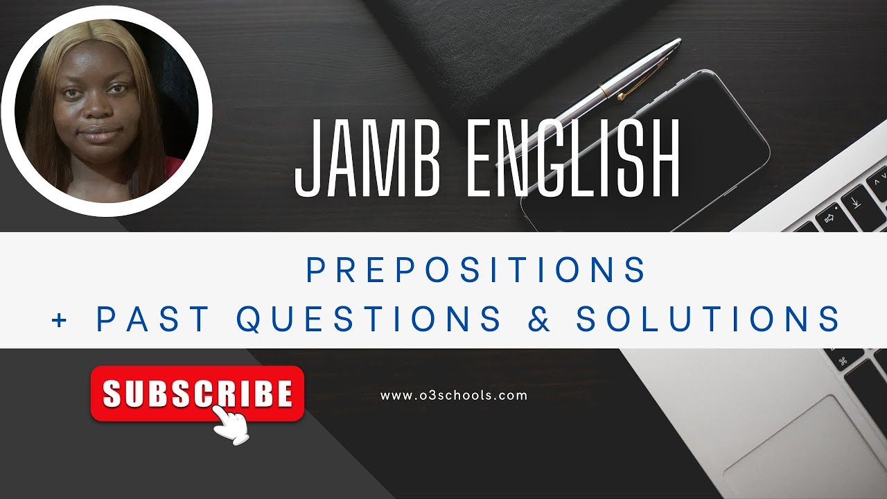 JAMB English 2026 EP 6 - Prepositions + Likely Exam Questions & Answers