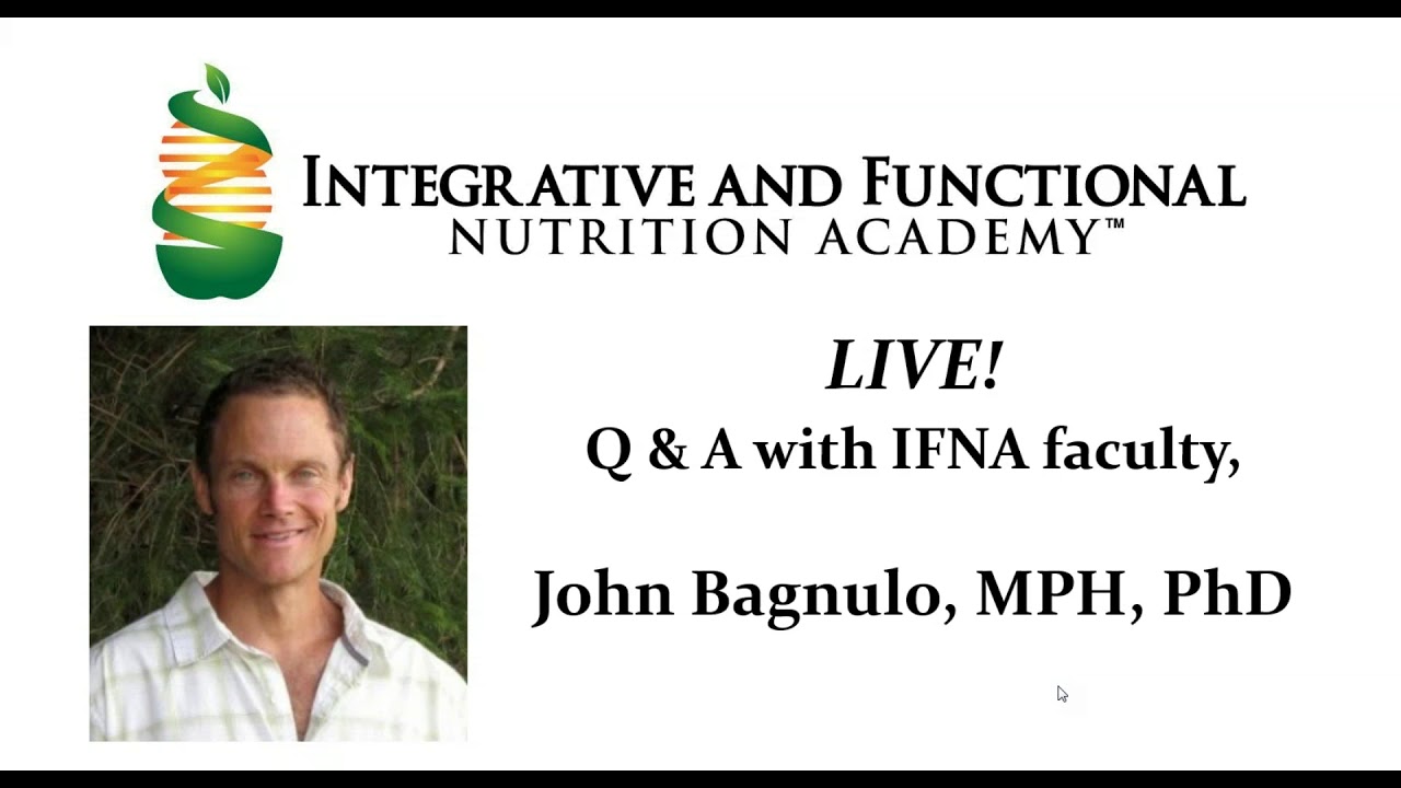 IFN Academy - Q A DISCUSSION  with Dr John Bagnulo