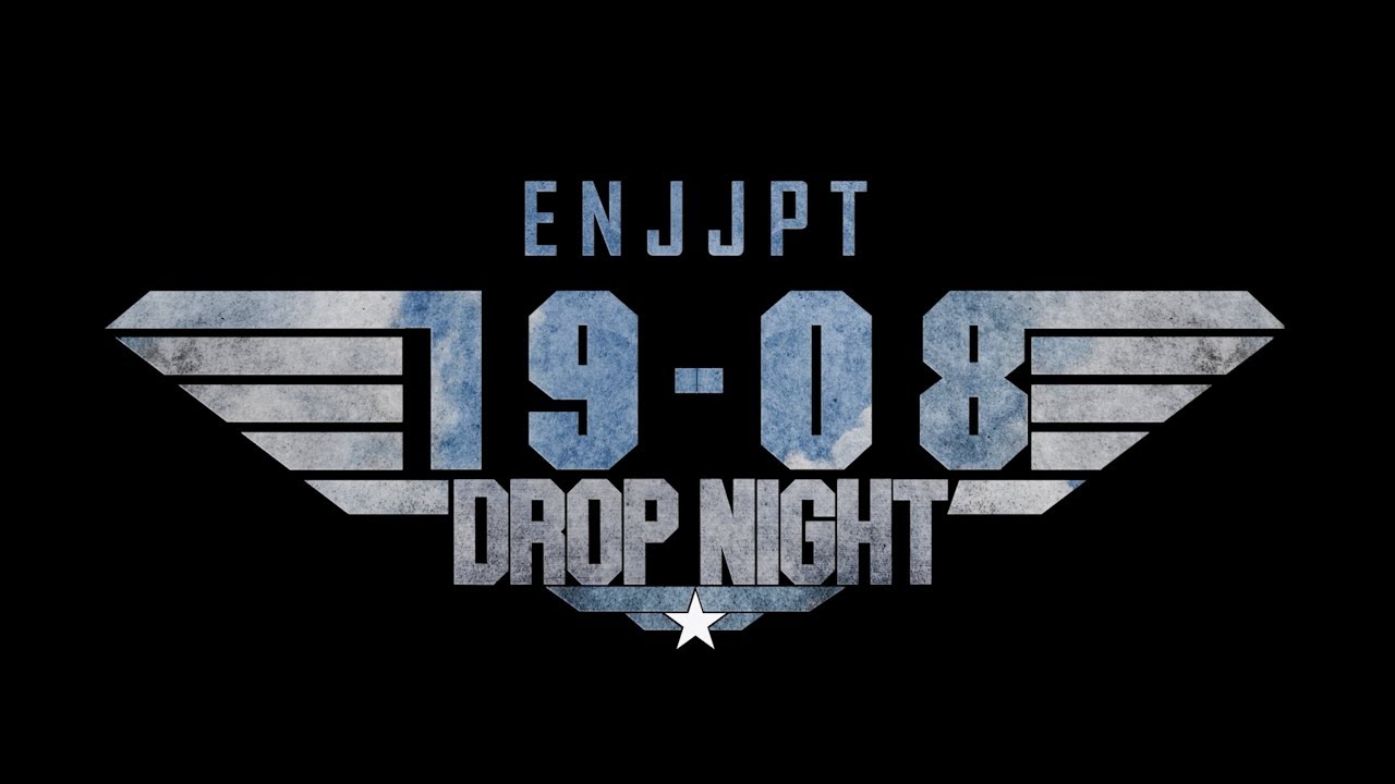 ENJJPT 19-08 Drop Night