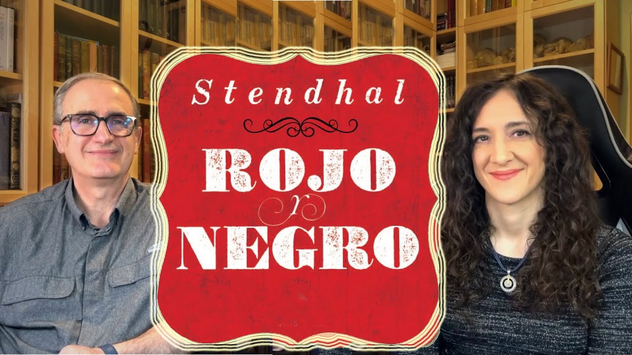 Rojo y Negro de Stendhal - Pasión y ambición - Analizamos la obra.