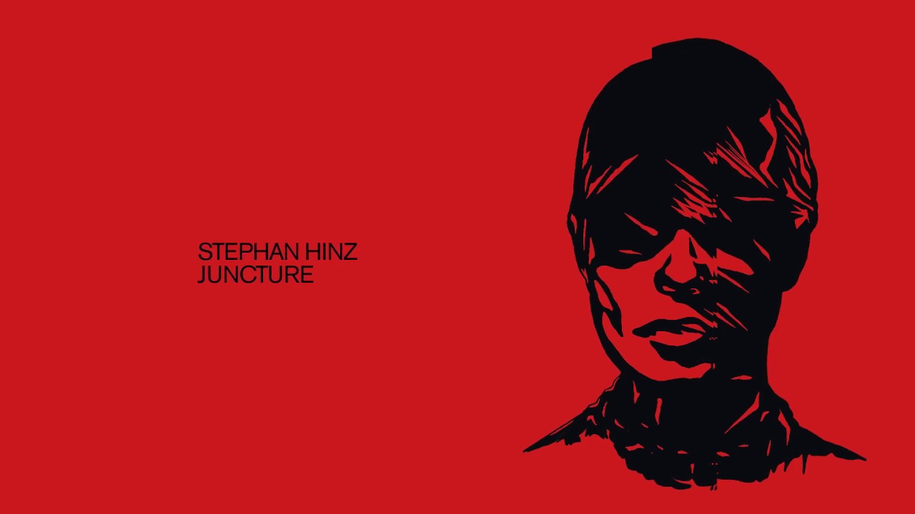 Stephan Hinz - Juncture