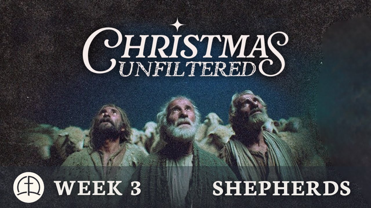 Week 3 Shepherds | Pastor Jonathan Scott