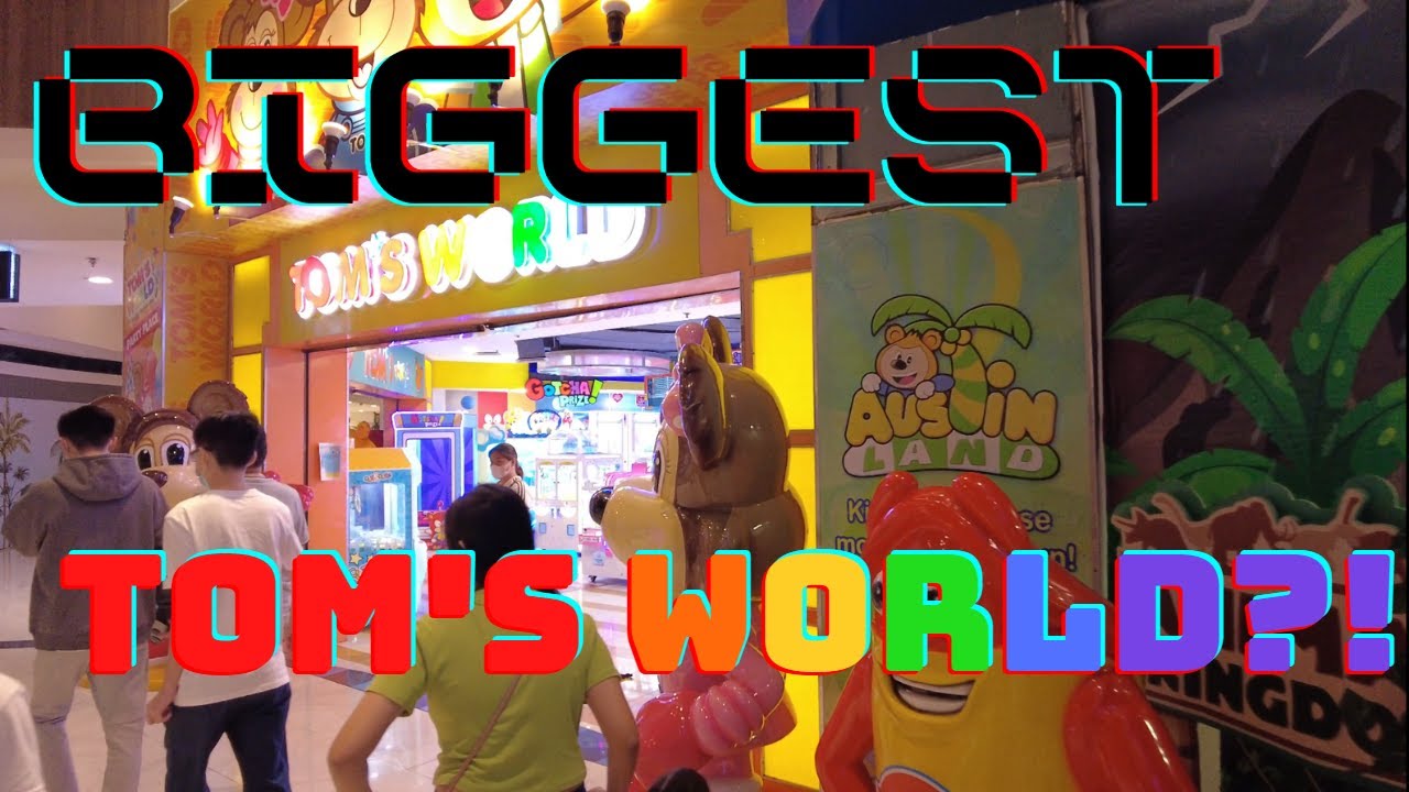 PINAKAMALAKING TOM'S WORLD?!