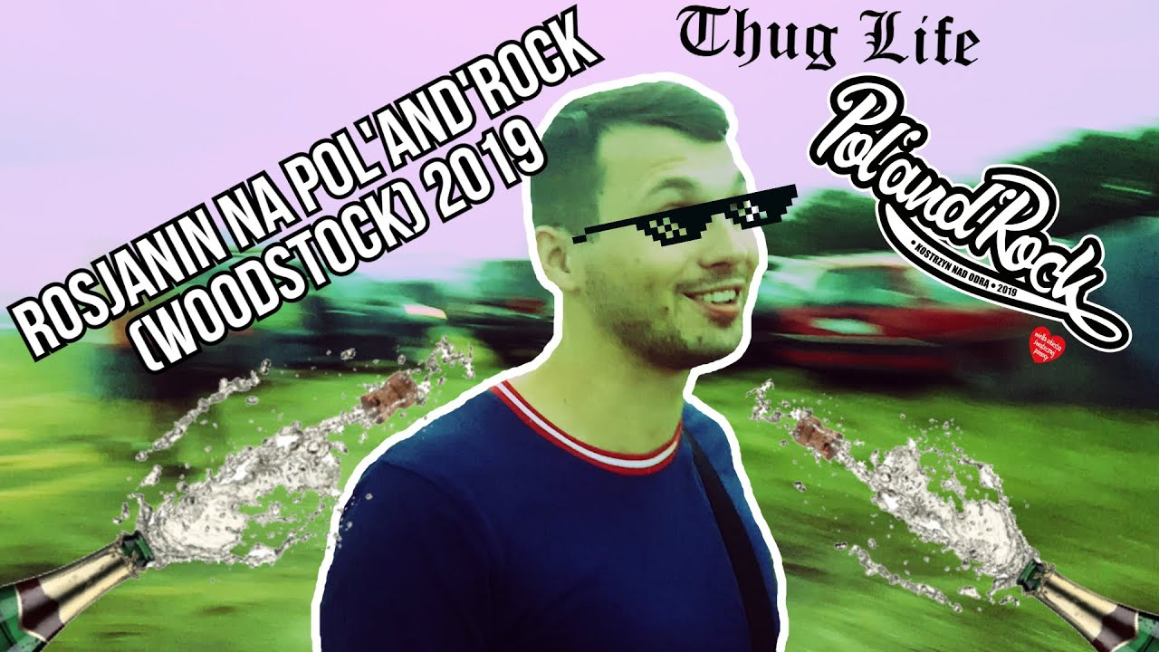 PIERWSZY RAZ NA POL'AND'ROCK 2019 (WOODSTOCK)