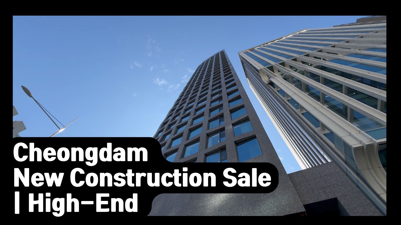 New Construction Sale in Cheongdam-dong, Korea