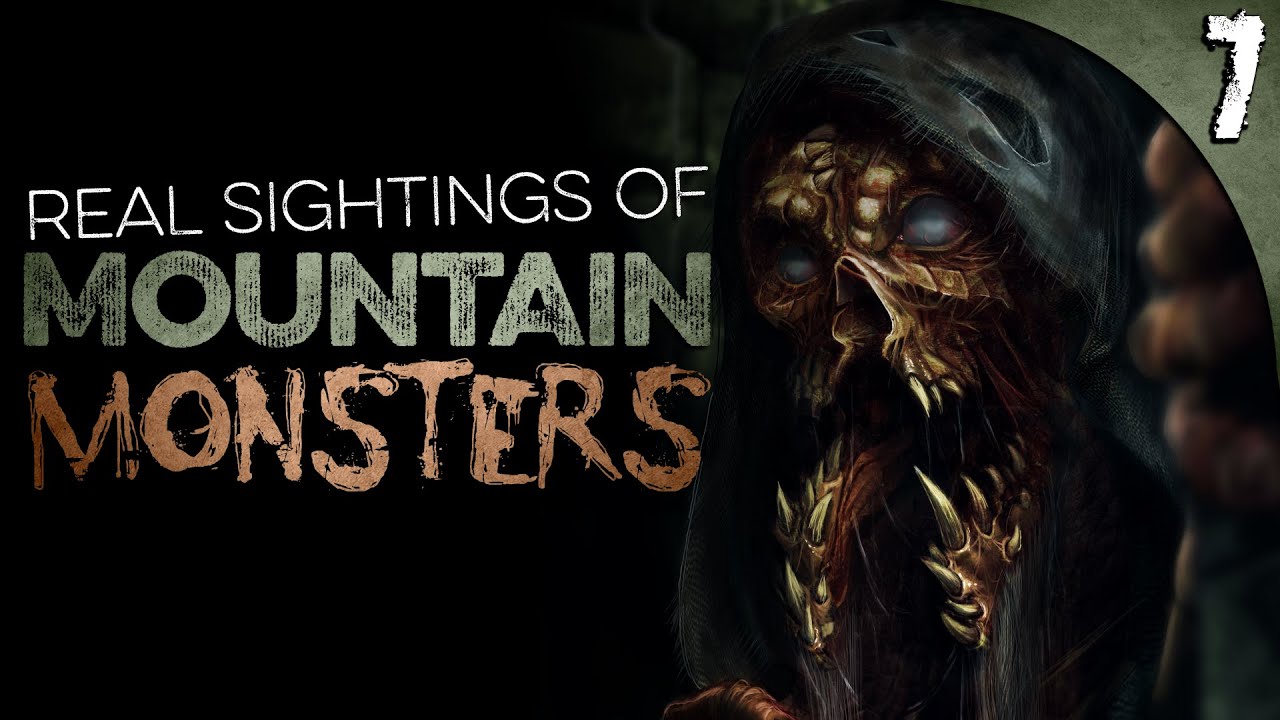 7 REAL Mountain Monster Sightings