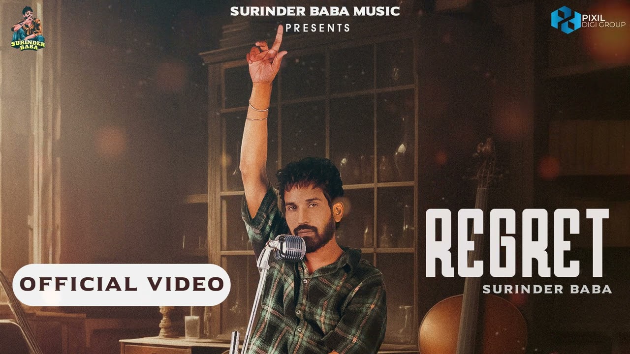 Regret (Official Video) Surinder Baba | Solo | Armanmusic | Latest Punjabi Songs 2023
