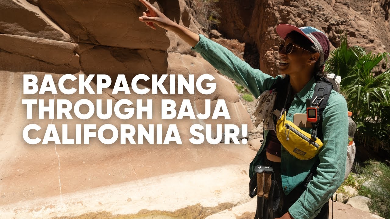 Hiking in Baja California Sur | Trackin' Dirt with Stella Blashock