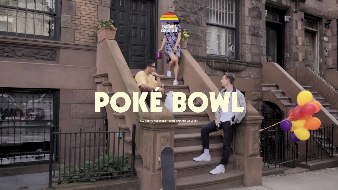 Radiant Children - Poke Bowl (Official Video)