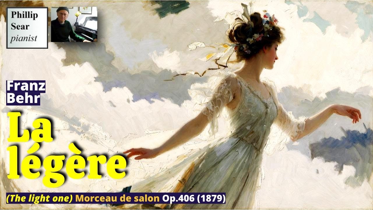 Franz Behr: La légère (The light one), Op.406