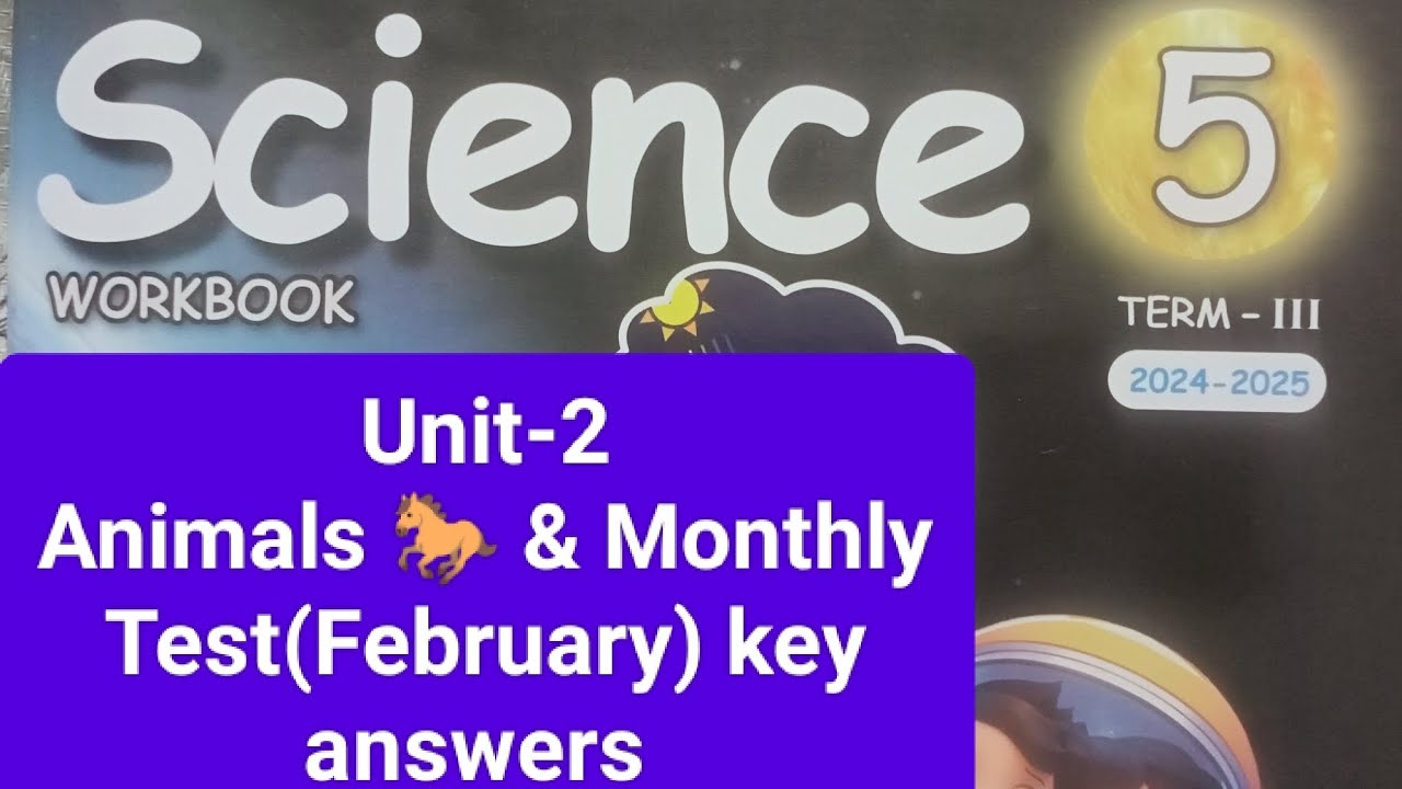 5th std term-3 Science workbook Unit-2 & monthly test (February) key answers..2024-25