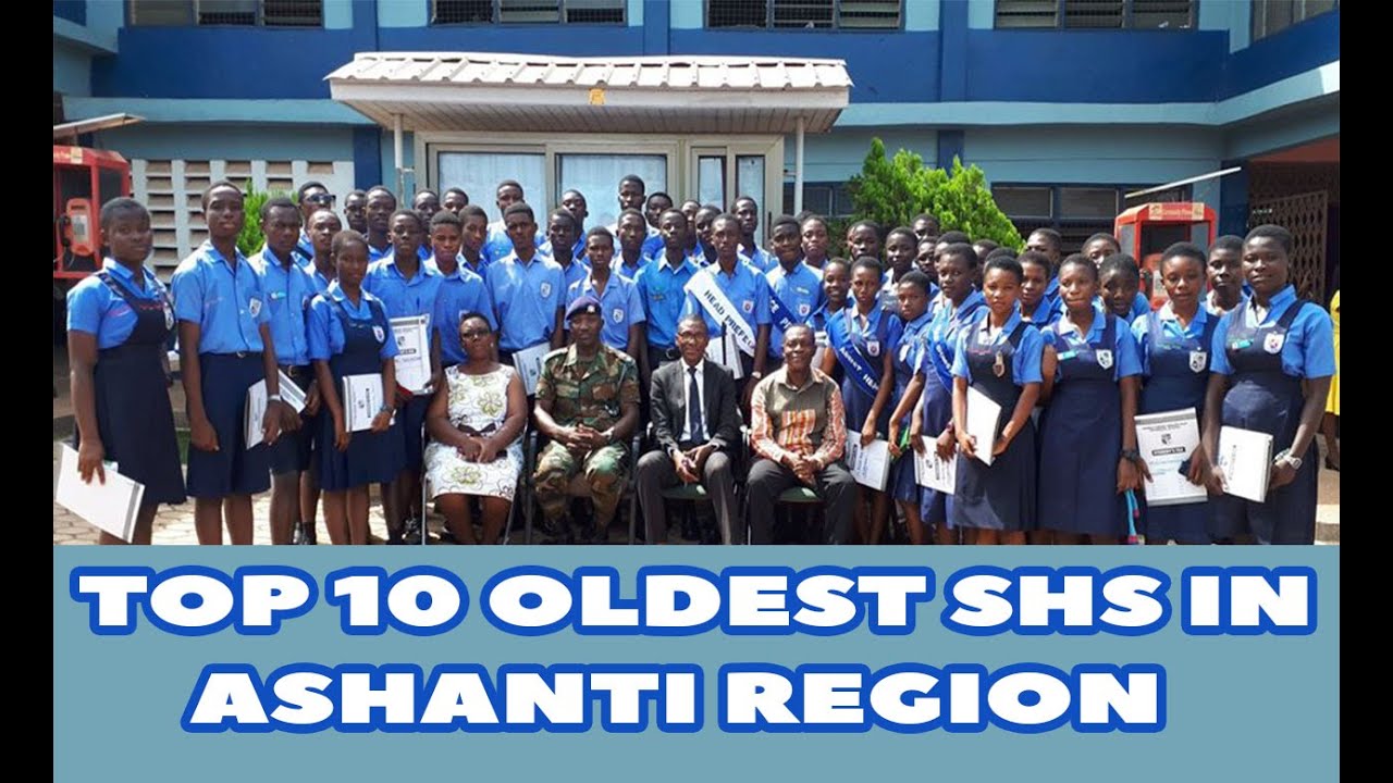 Top 10 Oldest SHS in Ashanti Region of Ghana