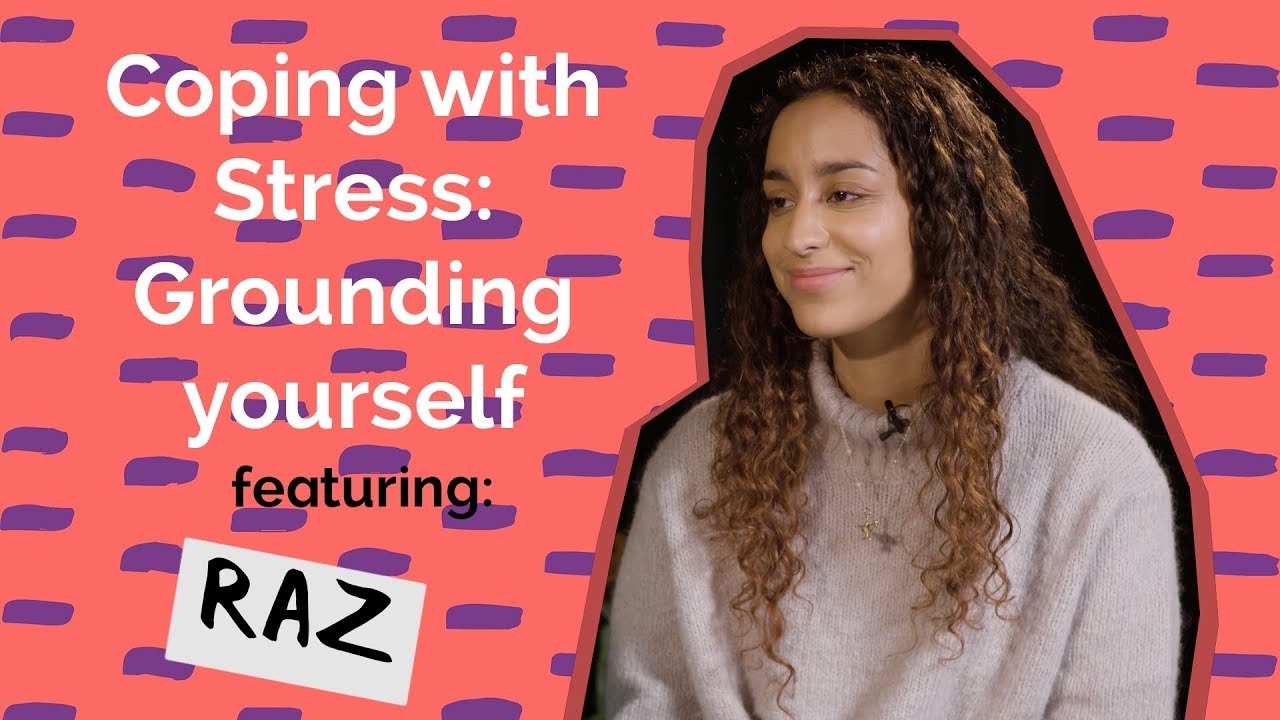 Coping with Stress: Grounding Yourself | Voicebox | Childline
