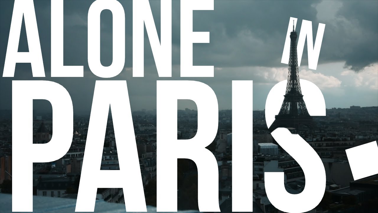 alone in paris.