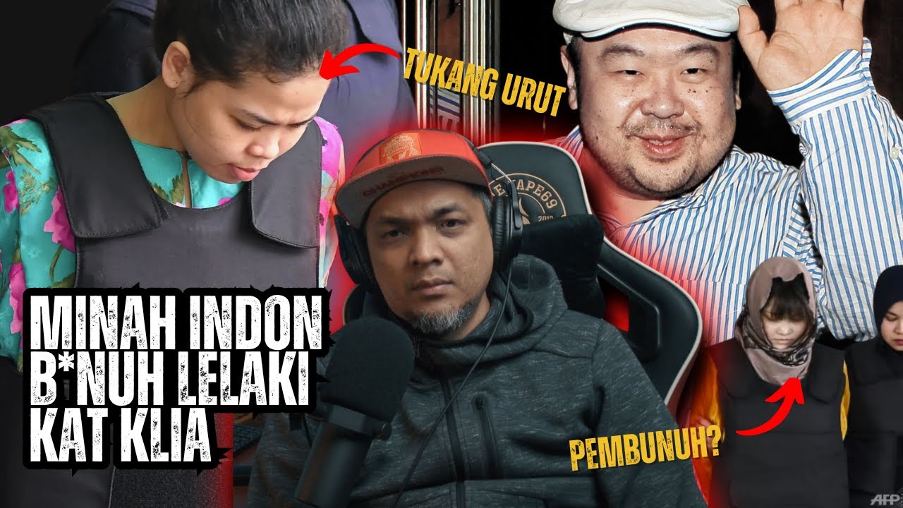 Tukang URUT Indon dan MINAH Vietnam pakai NERVE AGENT B*NUH  Abang tiri DIKTATOR KOREA kat KLIA.